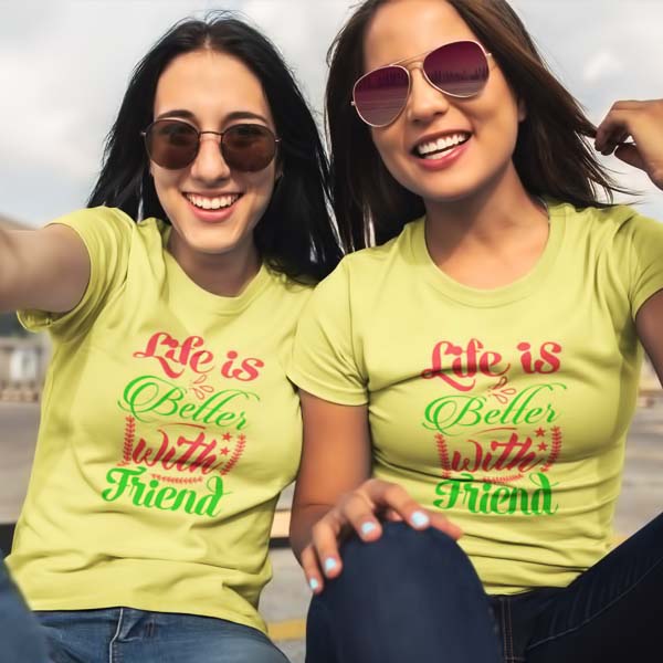 Better With Friends T Shirt