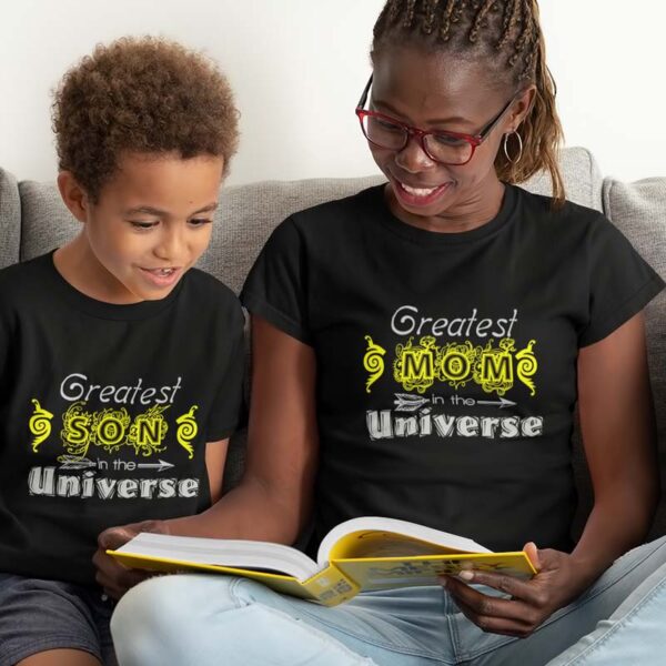 Greatest Mom and Son in the Universe T Shirt