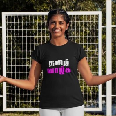 தமிழ் வாழ்க | Tamil T Shirt for Women