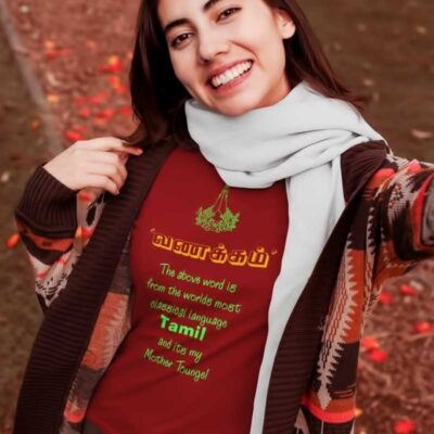 Tamil is My Mother Tongue Women T Shirt