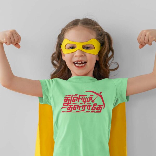 Thalarathey - Motivational Kids T Shirt Thalarathey - Kid's Tamil T Shirt