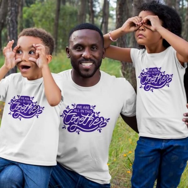 We are all Together Family T Shirt